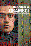 Descifrar a Gramsci, Antonio Di Meo - ENCLAVE DE LIBROS