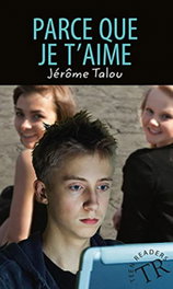 Parce Que Je T'Aime, Jerome Talou - EASY READERS