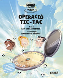 EDEBE, Operació Tic-tac