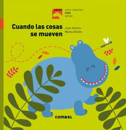 COMBEL Cuando las cosas se mueven - Juan Arjona Vázquez