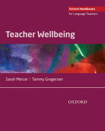 Teacher Wellbeing, Sarah Mercer - OXFORD UNIVERSITY PRESS