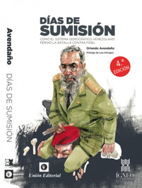 Días de sumisión, Orlando José Avendaño Linares - UNION EDITORIAL