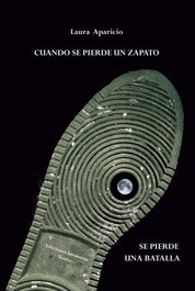 Cuando se pierde un zapato, María Pilar Menárguez Aparicio - EDICIONES INVASORAS