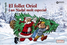 BARCANOVA, El follet Oriol i un Nadal molt especial - Oscar Sardà Guardia