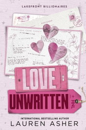 Love Unwritten (Lakefront Billionaires 2), Lauren Asher - Little Brown