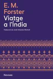 Viatge a l'Índia, E. M. Forster - NAVONA