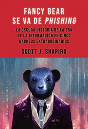 Fancy Bear se va de phishing, Scott J. Shapiro - ANAYA MULTIMEDIA