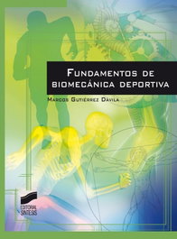 SINTESIS EDITORIAL, FUNDAMENTOS DE BIOMECANICA DEPORTIVA, GUTIERREZ DAVILA, MARCOS - SINTESIS EDITORIAL