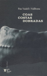 CHAN DA POLVORA, COAS COSTAS DOBRADAS, Pau Vadell i Vallbona - CHAN DA POLVORA