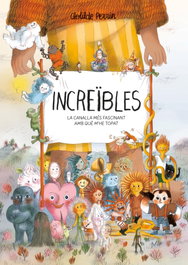 Increïbles, Clotilde Perrin - FLAMBOYANT