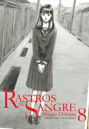 Rastros de sangre 8, Shuzo OSHIMI - MILKY WAY