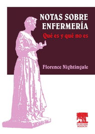 ELSEVIER EDITORIAL, Notas sobre enfermería: Qué es y qué no es - VV.AA.