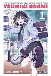 Editorial Ivrea, S.L. Los Extraños Habitos de Tsumiki Ogami 01