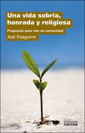 Una vida sobria honrada, Jose Eizaguirre - NARCEA