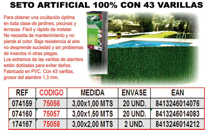 Baja Seto Artificial 43 Varillas 1,50 x 3 M Baja Seto Artificial 43 Varillas 1,50 x 3 M