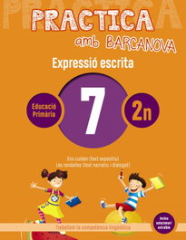 BARCANOVA, EXPRESSIÓ ESCRITA 7-2N.PRIMARIA. PRACTICA AMB BARCANOVA 2019 - BARCANOVA