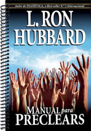 Manual para preclears, Ron Hubbard, L. - NEW ERA PUBLICATIONS