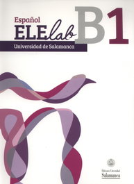 UNIV.SALAMANCA, Español ele lab b1