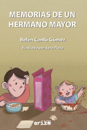 ERIZO BLANCO, Memorias de un hermano mayor - Belén Cantó Gómez