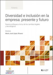 LA LEY, Diversidad e inclusión en la empresa: presente y futuro