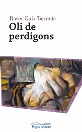 Oli de perdigons, Roser Guix Torrents - PAGES EDITORS