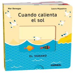 COMBEL, Cuando calienta el sol. El verano - Las estaciones