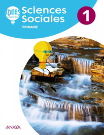 ANAYA, SCIENCES SOCIALES 1R.PRIMARIA. IDEES BRILLANTES. SOCIALES EN FRANCÉS - ANAYA
