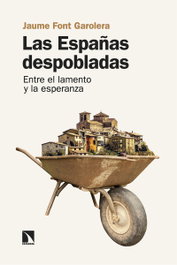 La España despoblada, Jaume Font Garolera - CATARATA