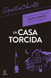 La casa torcida, Agatha Christie - ESPASA CALPE