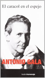 FUNDACION SGAE, El caracol en el espejo - Gala Velasco, Antonio