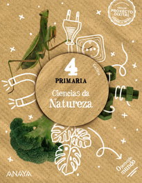 ANAYA, CIENCIAS DA NATUREZA 4ºPRIMARIA. OPERACIÓN MUNDO. GALICIA 2023