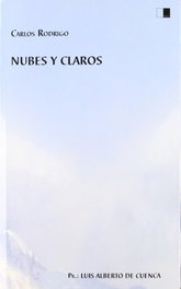 Nubes y claros, Carlos Enrique Rodrigo López - Celya Editorial