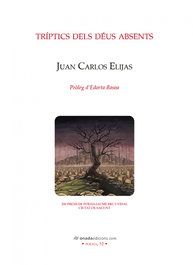 Tríptics dels déus absents, Juan Carlos Elijas - ONADA EDICIONS