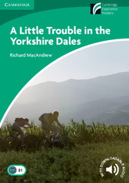 CAMBRIDGE Little trouble in yorkshire dales, Richard Macandrew - Cambridge Discovery Readers