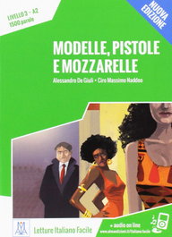 ALMA EDIZIONI, MODELLE PISTOLE MOZZARELLE (+MP3)