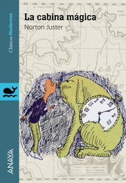 La cabina mágica, Norton Juster - ANAYA