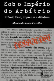 Sob o império do arbítrio, Marcio de Souza Castilho - ALAMEDA