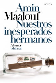 Nuestros inesperados hermanos, Amin Maalouf - ALIANZA