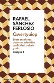 QWERTYUIOP, Rafael Sánchez Ferlosio - DEBOLSILLO