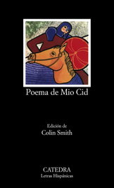 CATEDRA, Poema de Mio Cid, Colin Smith - CATEDRA