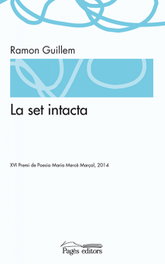 La set intacta, Ramon Guillem - PAGES EDITORS