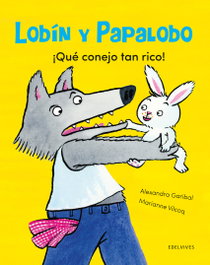 EDELVIVES, ¡Qué conejo tan rico! - Alexandra Garibal