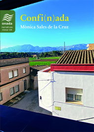 Confi(n)ada, Mònica Sales de la Cruz - ONADA EDICIONS