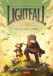 HARPER COLLINS IBERICA, Lightfall. La última llama, Tim Probert