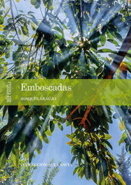 EMBOSCADAS, 1, Joaquín Araujo - EDICIONES DEL GENAL