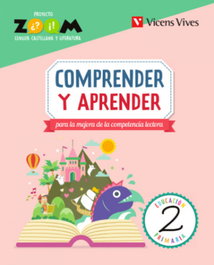 Vicens Vives, Comprender y Aprender 2 (Zoom) Lengua Castellana - 2º Primaria