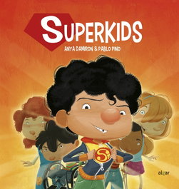 SuperKids, Anya Damirón - ALGAR EDITORIAL