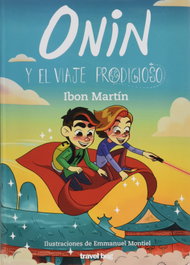 Travel Bug, Onin y el viaje prodigioso - Ibon Martin