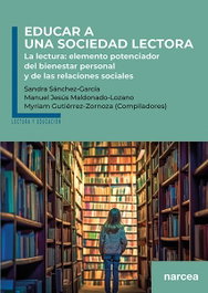 EDUCAR A UNA SOCIEDAD LECTORA, VVAA - NARCEA