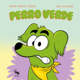 SARGANTANA EDITORIAL Perro verde